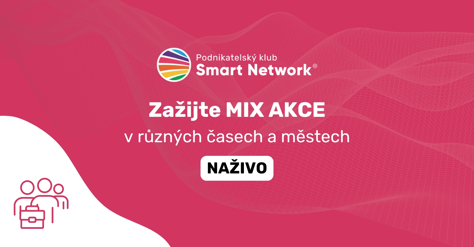 Smart Network