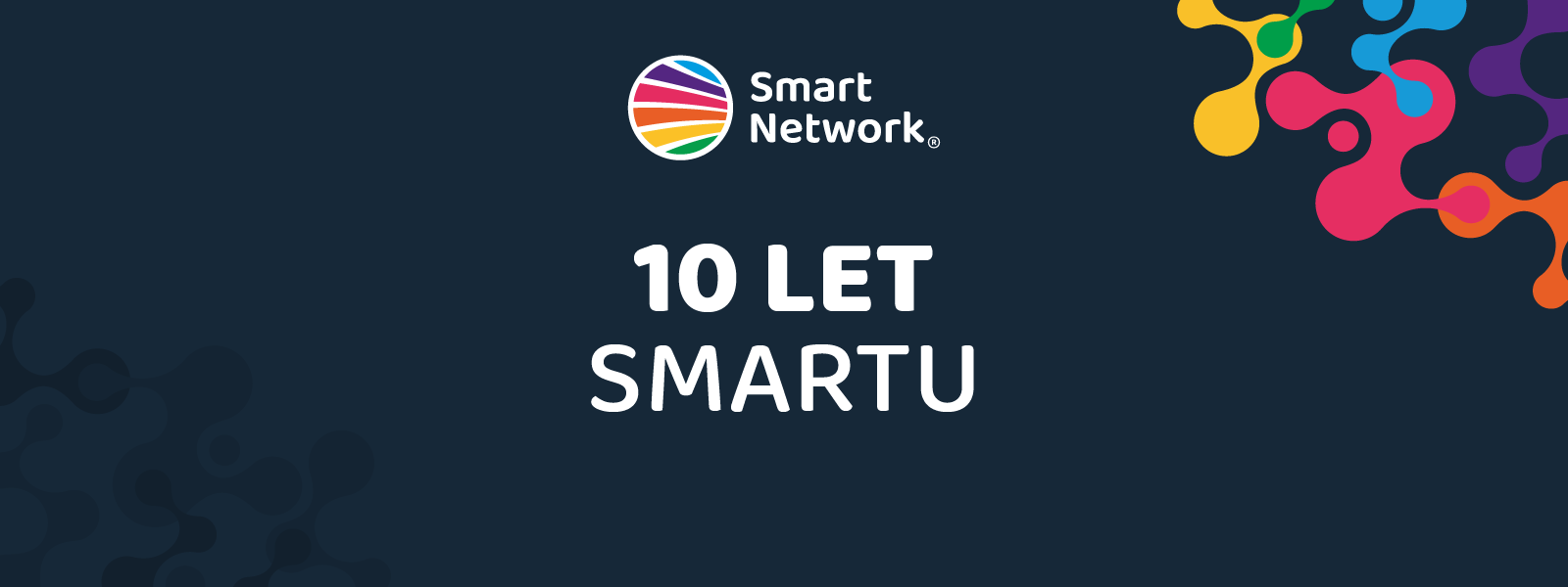 Jak šel čas se Smartem - 10 LET | Smart Network